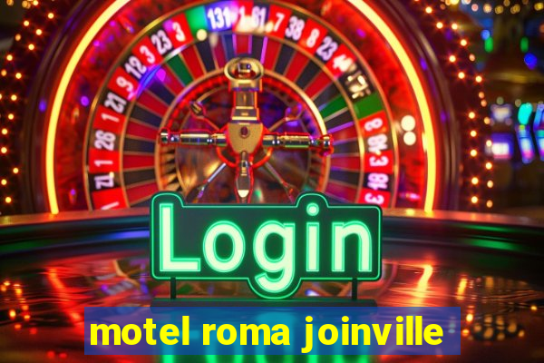 motel roma joinville